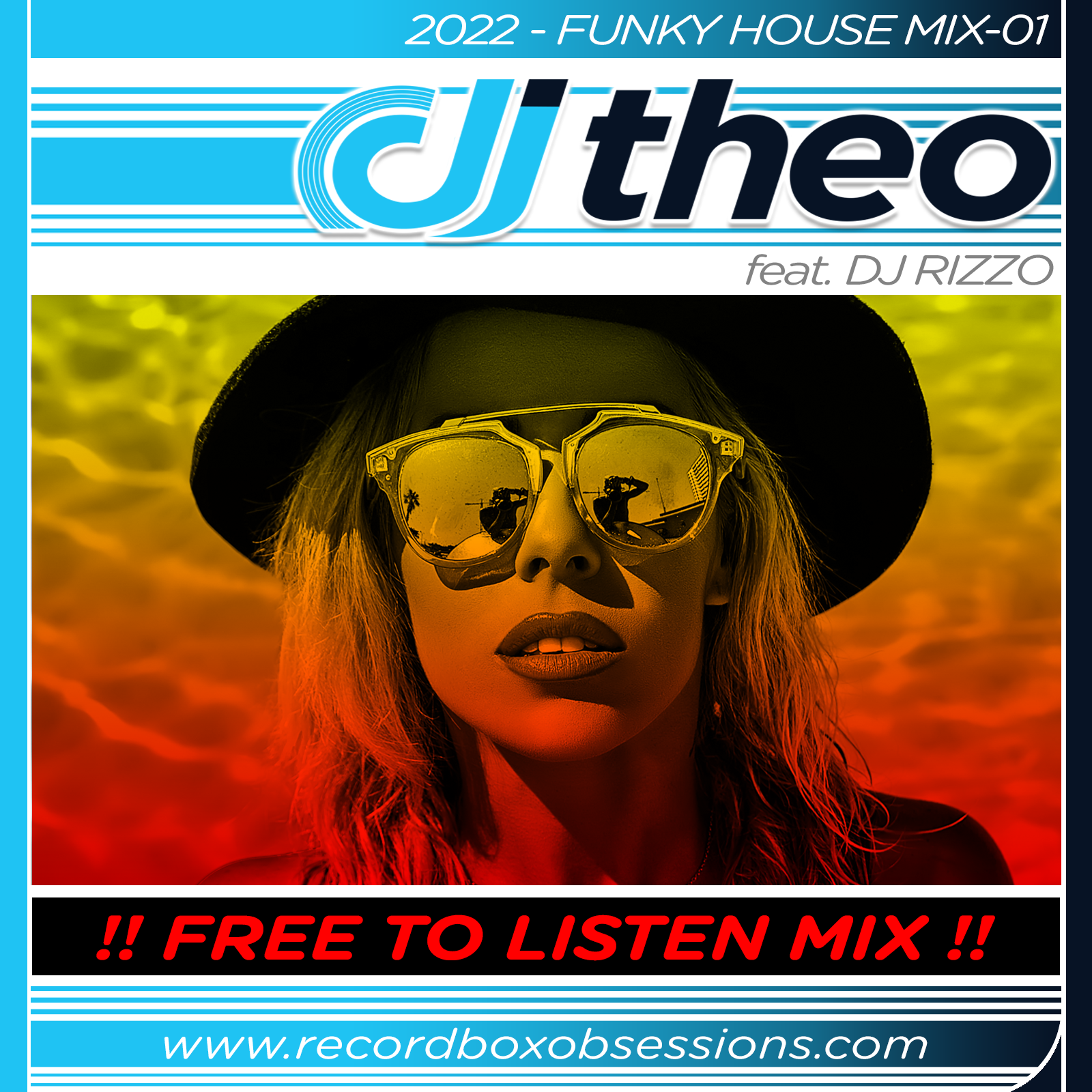 2022 - Funky House Mix-01 - DJ Theo Feat. DJ Rizzo