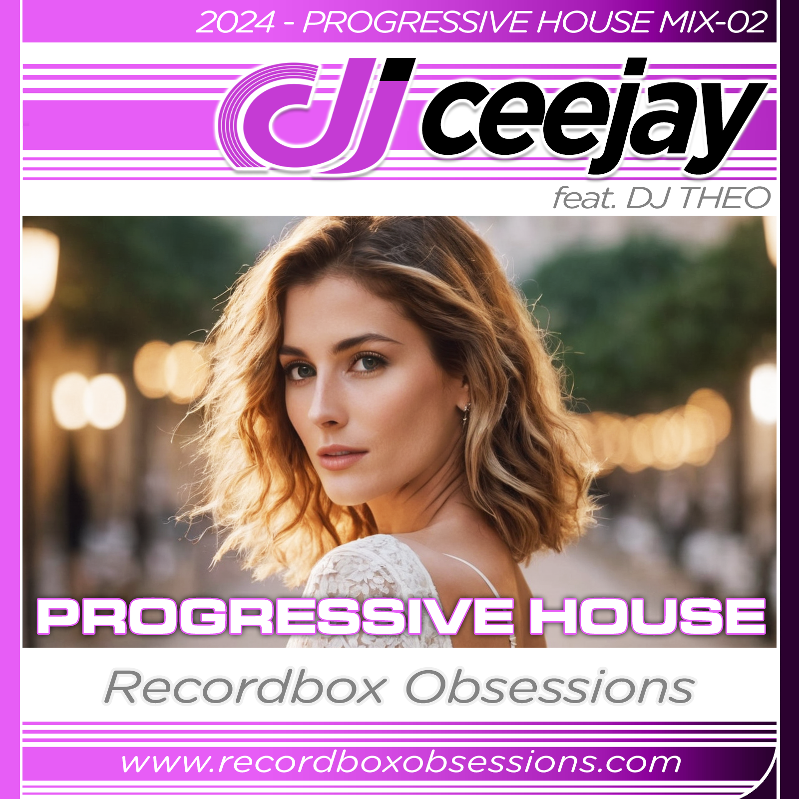 2024 - Progressive House Mix-02 - DJ Ceejay Feat. DJ Theo