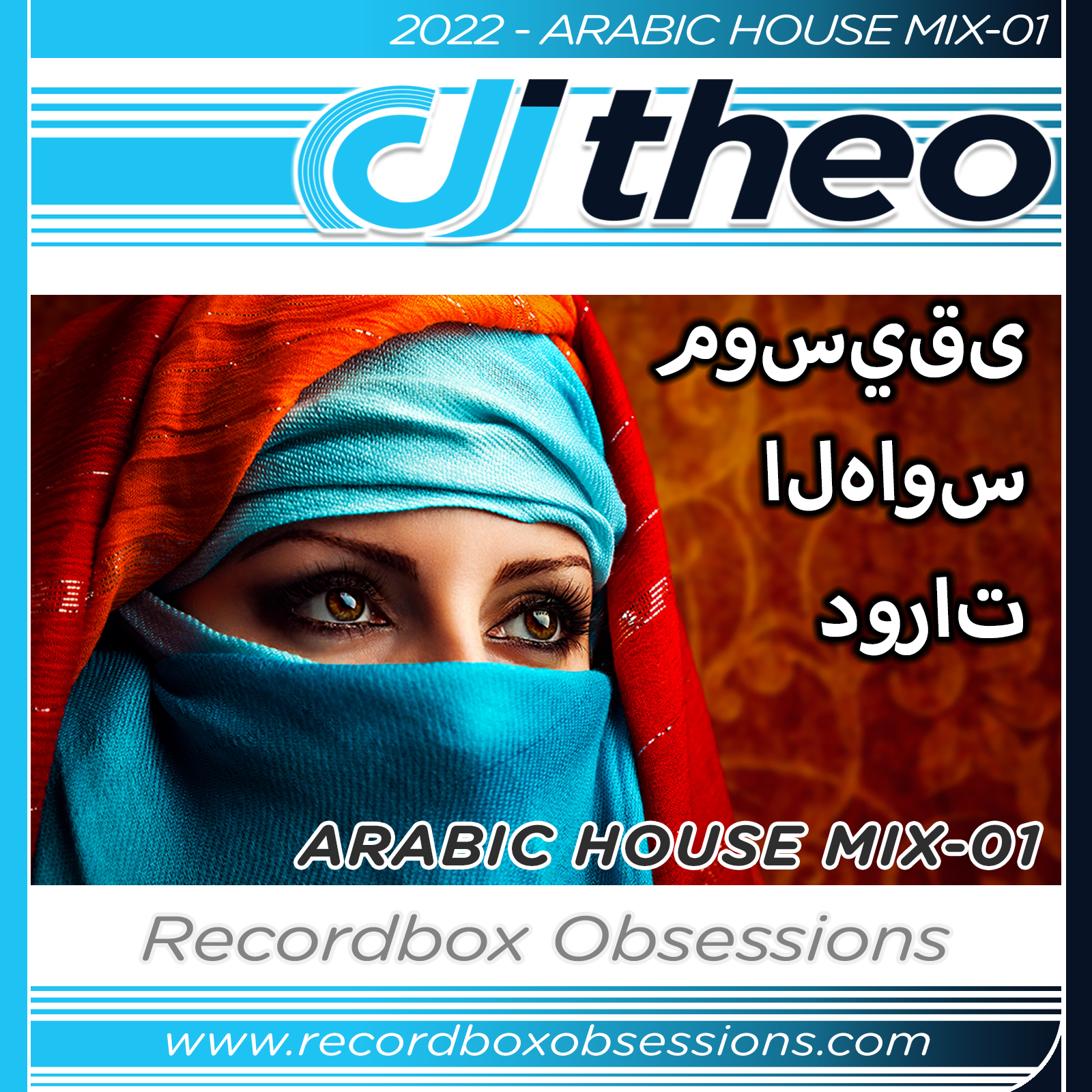 2022 – Arabic House Mix-01