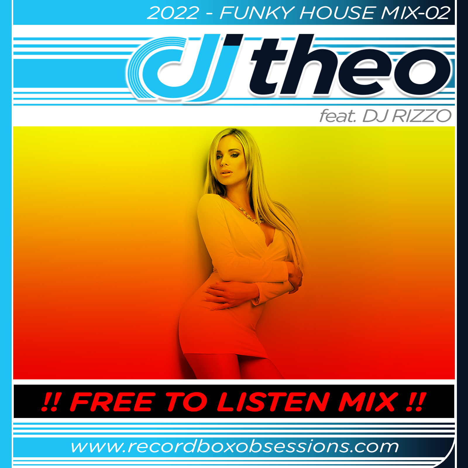 2022 - Funky House Mix-02 - DJ Theo Feat. DJ Rizzo