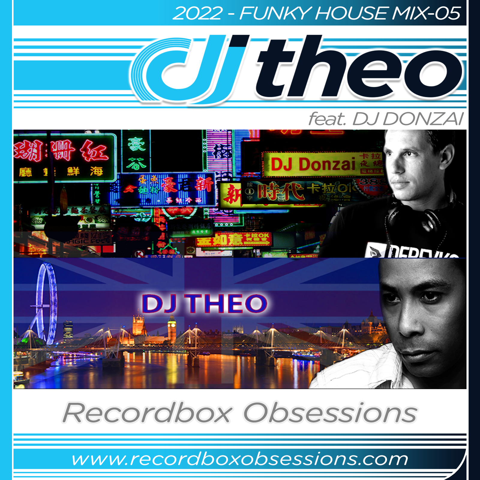 2022 - Funky House Mix-05 - DJ Theo Feat. DJ Donzai