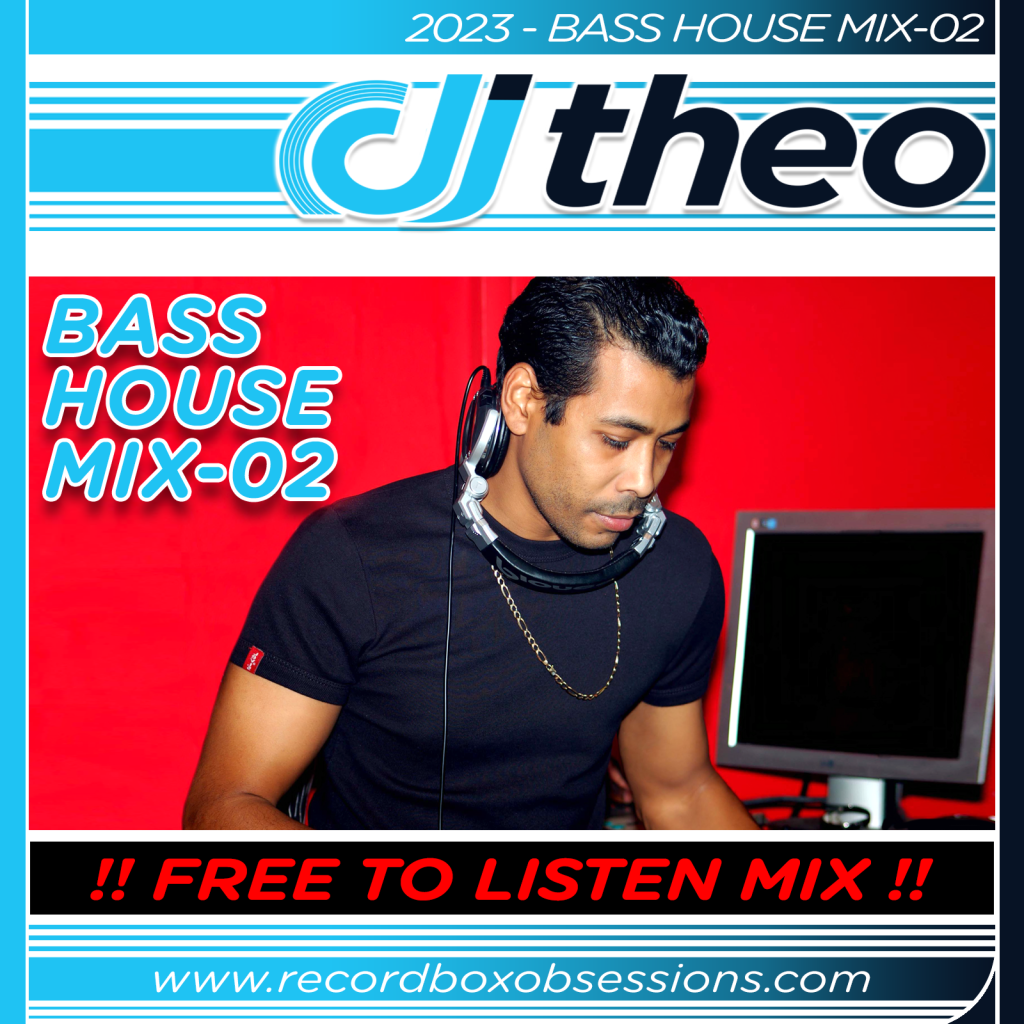 2023 - Bass House Mix-02 - DJ Theo