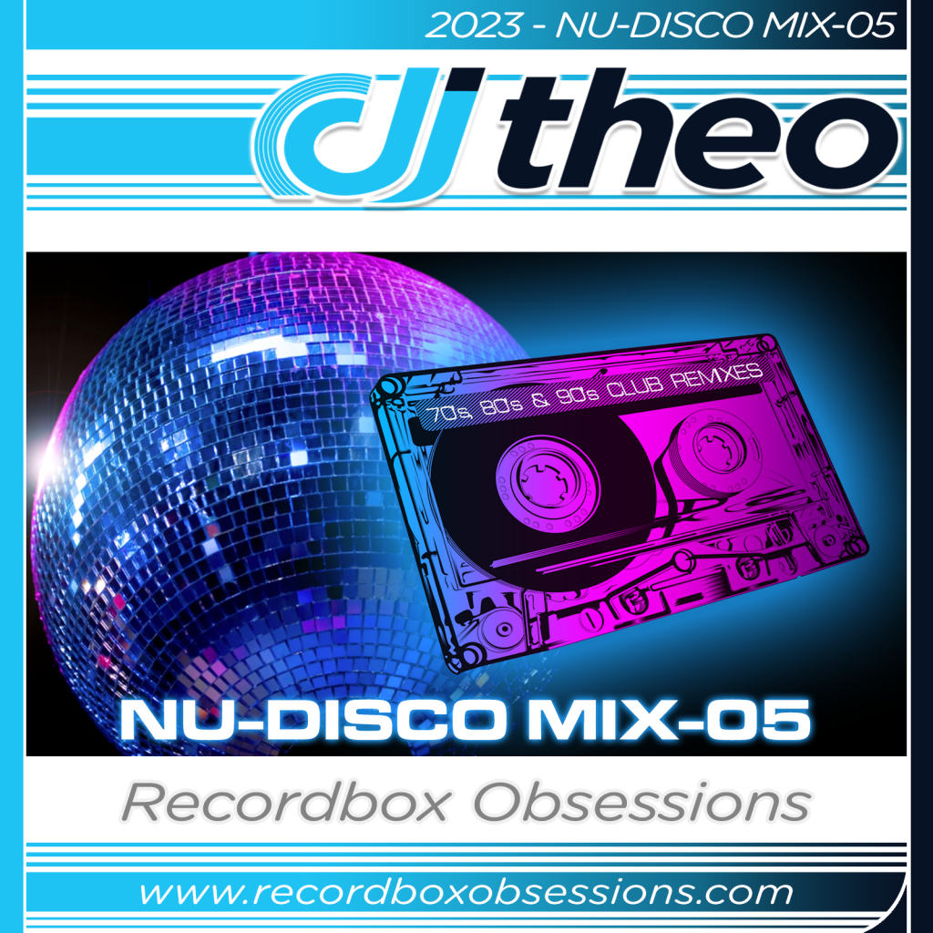 2023 - Nu-Disco Mix-05 - DJ Theo