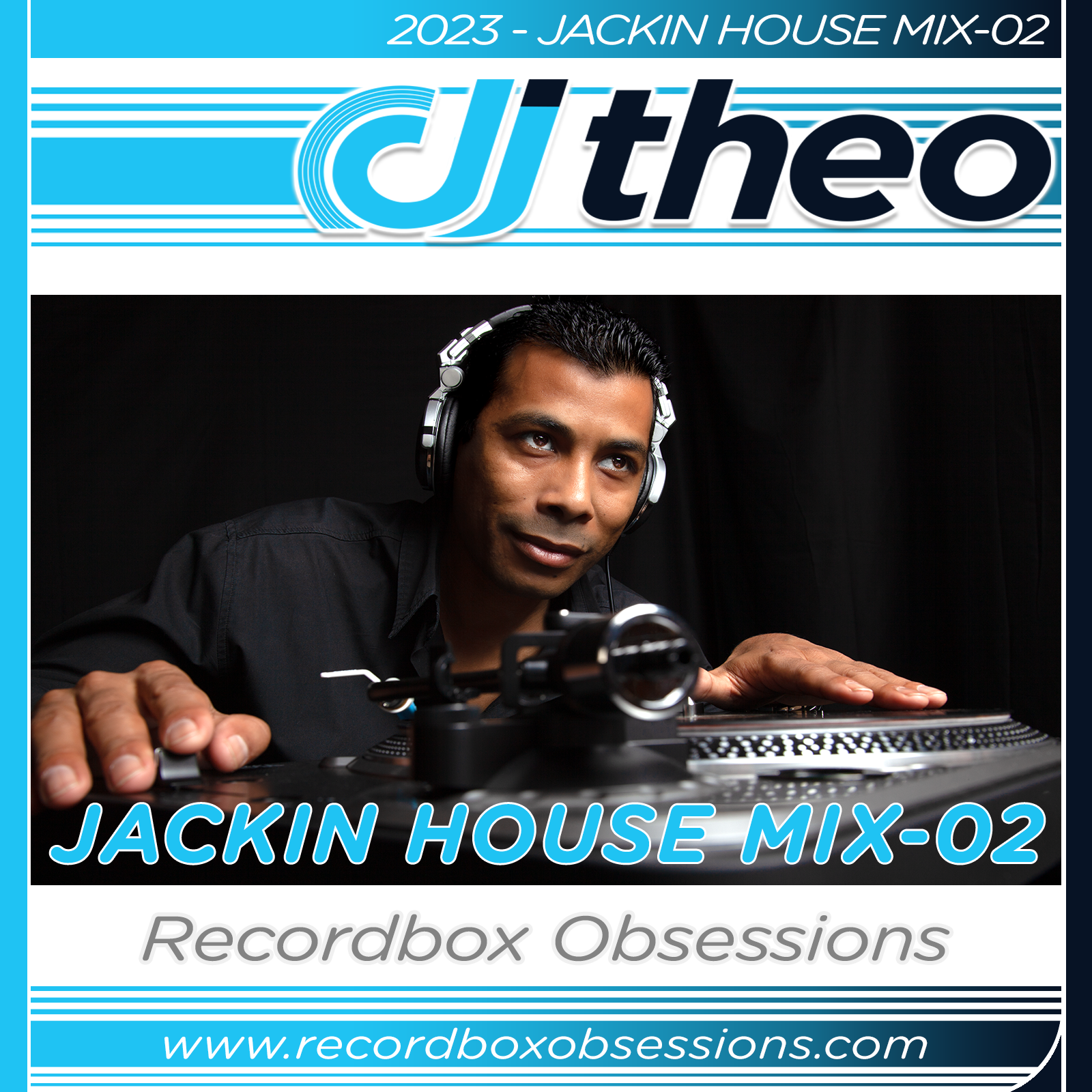 2023 - Jackin House Mix-02 - DJ Theo