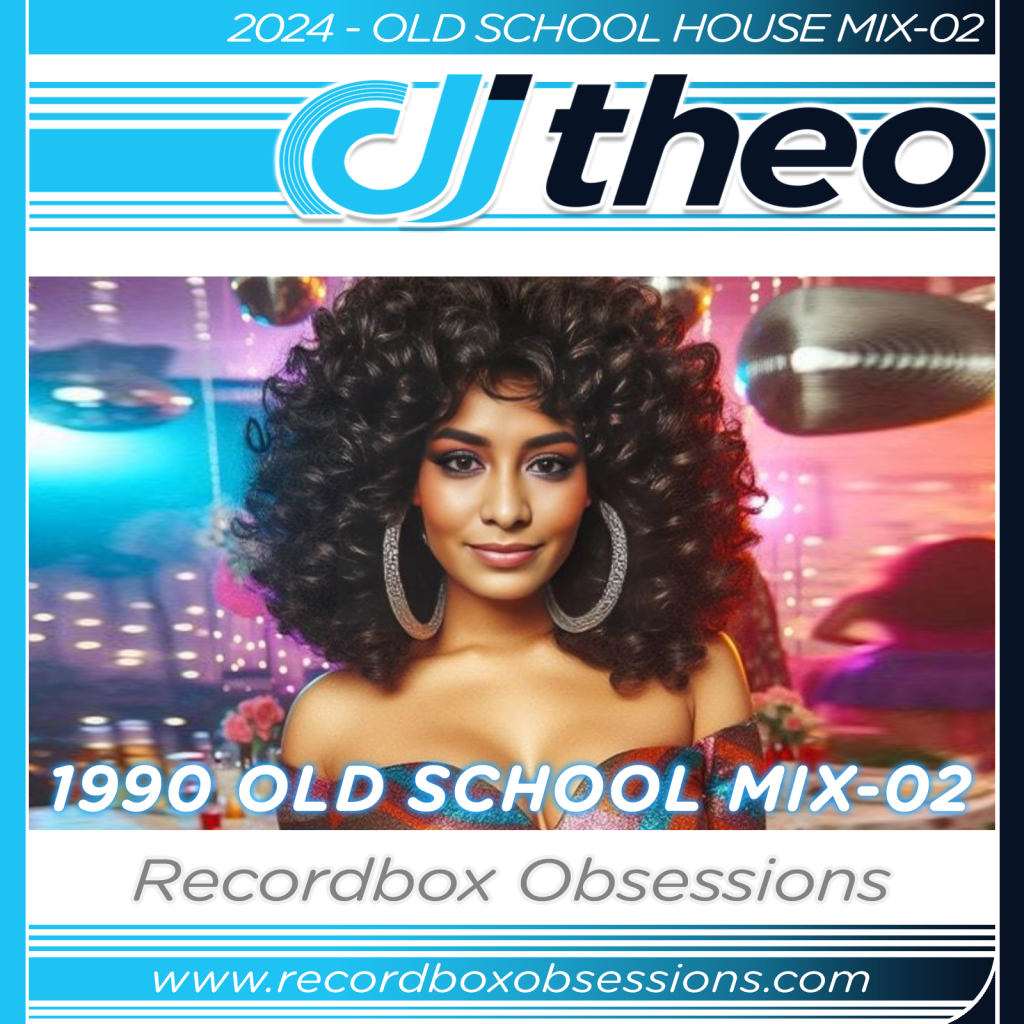 2024 - Old School Mix-02 (1990) - DJ Theo